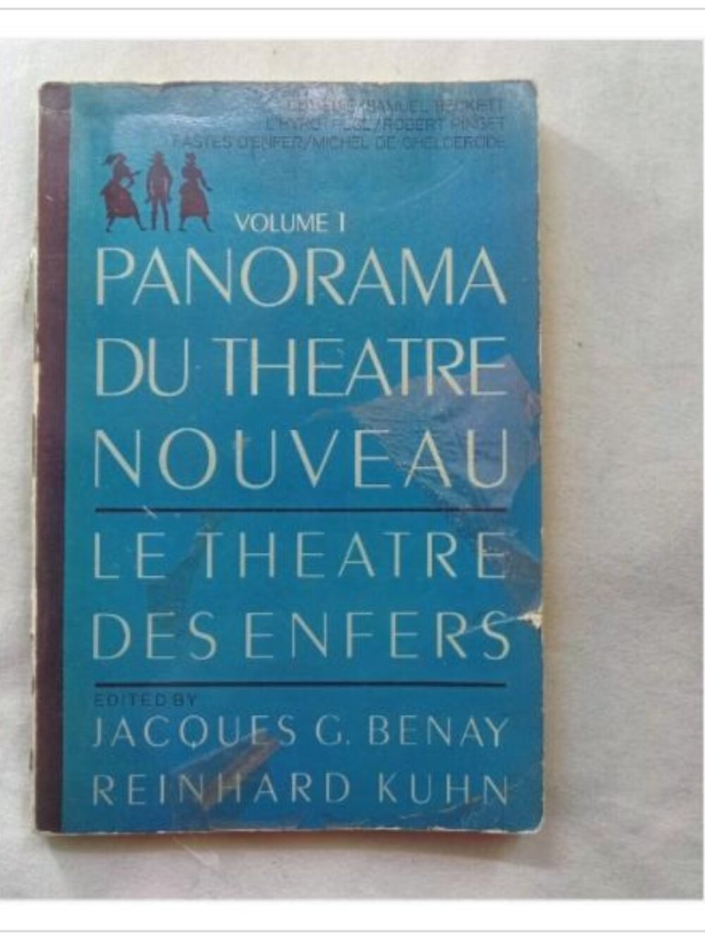 Panorama du Théâtre Nouveau: Volume 1 - Le Théâtre des Enfers Paperback Book